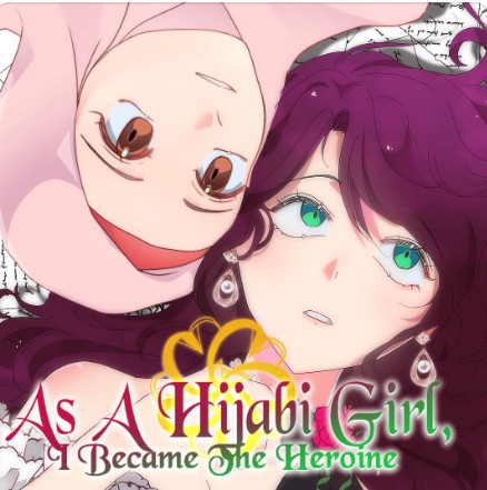غلاف As A Hijabi girl, I Became The Heroine مانهوا مترجمة